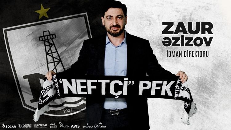 Əzizovun “Neftçi”yə təyinatı rəsmiləşdi