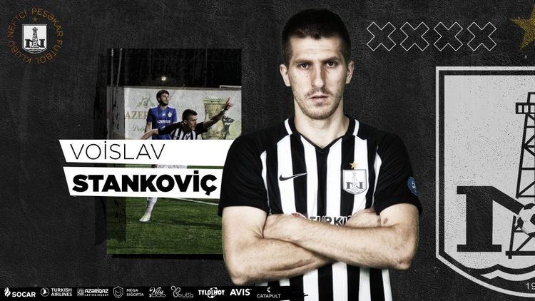 Voislav Stankoviçlə yeni müqavilə bağladı – “Neftçi”