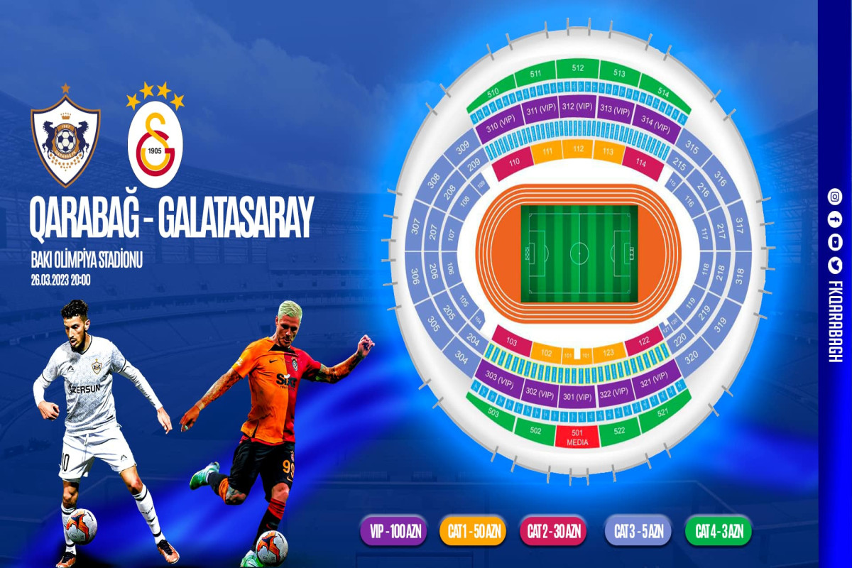 “Qarabağ” – “Qalatasaray” oyununa biletlərin qiyməti açıqlandı 