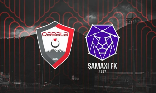 "Qəbələ" "Şamaxı"ya qarşı - YENİLƏNİR 
