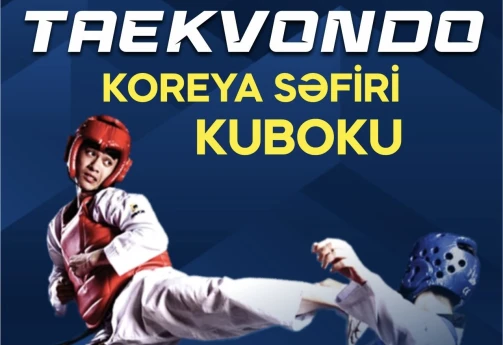 Taekvondo üzrə ənənəvi “Koreya səfiri kuboku” keçiriləcək