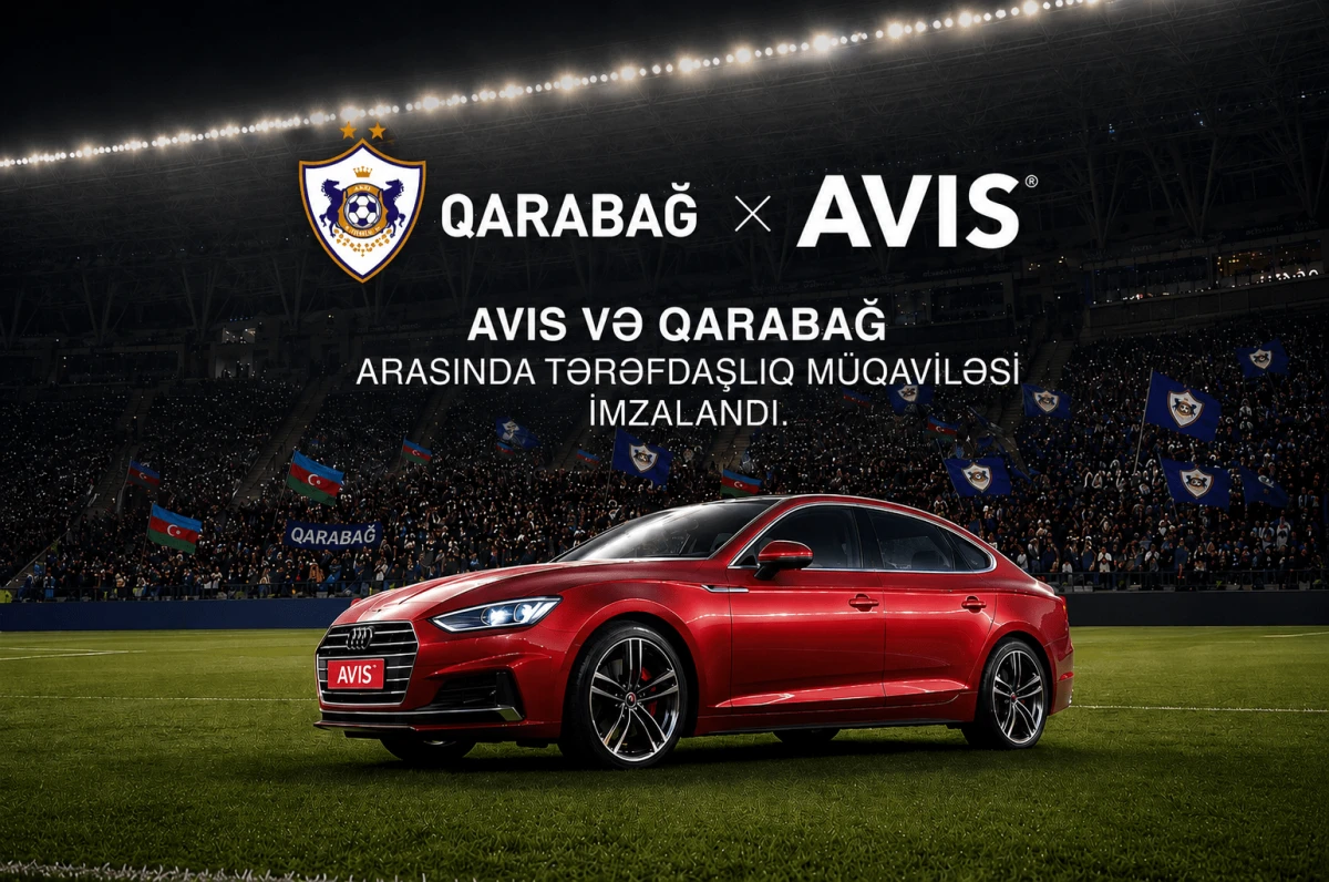 “Qarabağ” və AVIS arasında tərəfdaşlıq müqaviləsi imzalandı