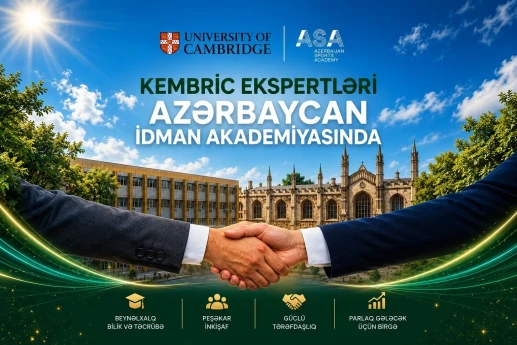 Kembric Universitetinin ekspertləri Azərbaycan İdman Akademiyasında təlimlər keçirəcəklər